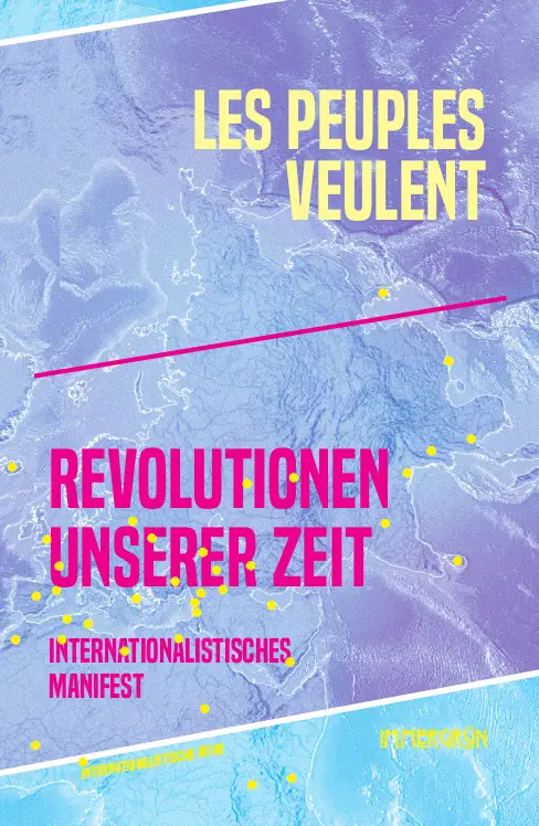 Les Peuples Veulent: Revolutionen unserer Zeit (Immergrün)
