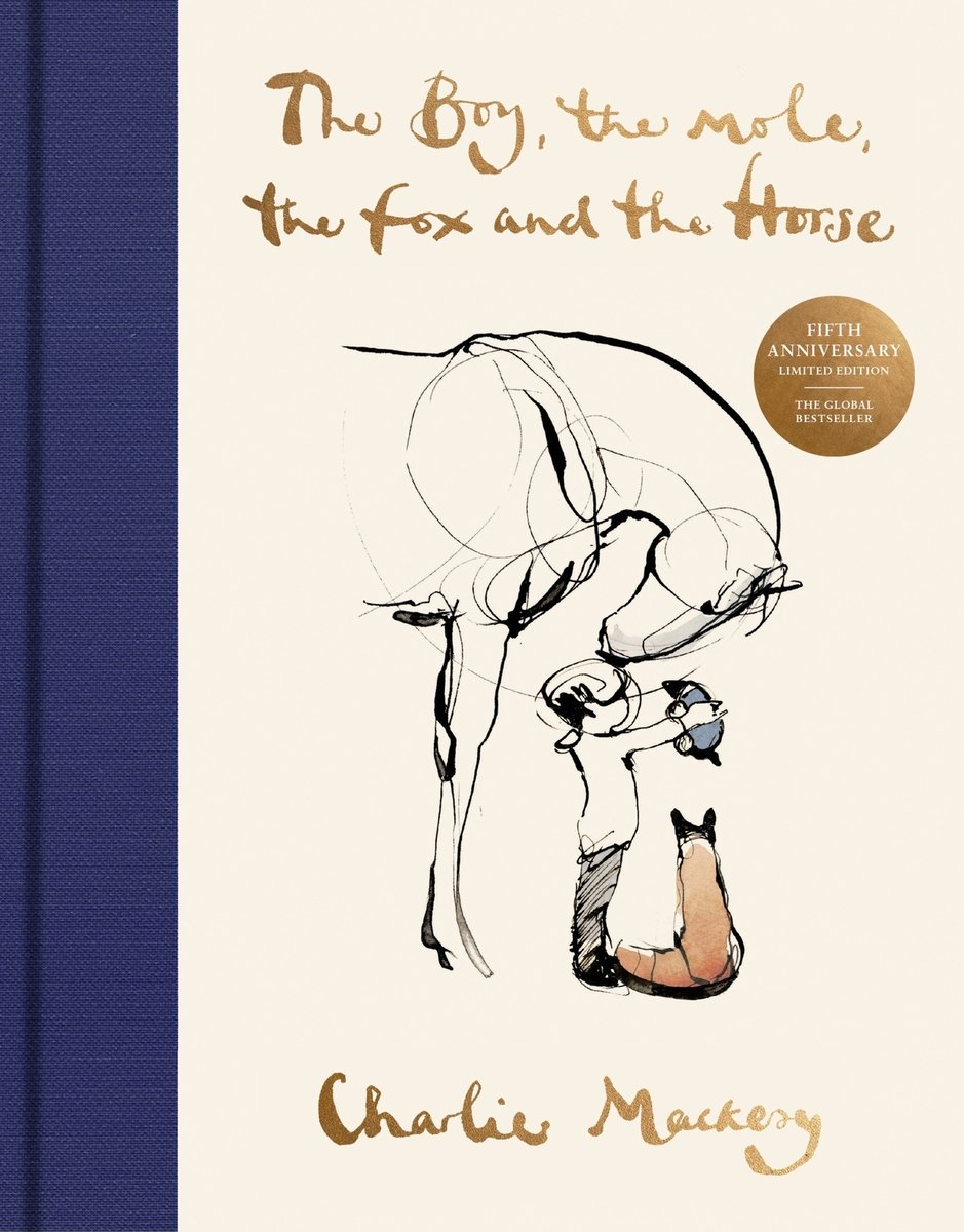 Charlie Mackesy: Boy, the Mole, the Fox and the Horse (2019, Penguin Random House)