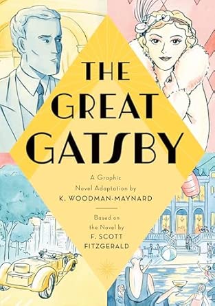 F. Scott Fitzgerald, K. Woodman-Maynard: Great Gatsby (2021, Candlewick Press)