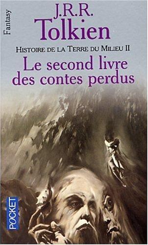 J. R. R. Tolkien, Christopher Tolkien(duplicate): Histoire de la Terre du Milieu Tome 2 (Paperback, French language, 2001, Press Pocket)