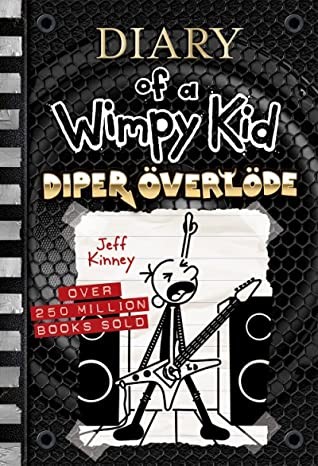 Jeff Kinney: Diary of a Wimpy Kid: Diper Överlöde (Hardcover, 2022, Penguin Books, Limited)