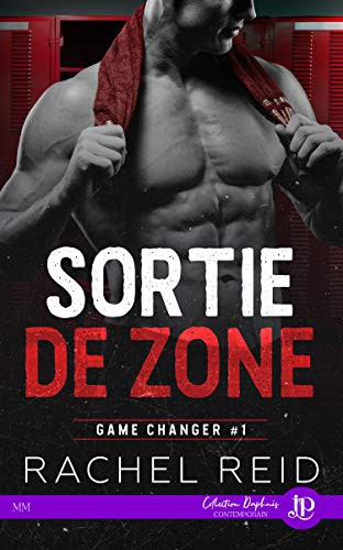 Rachel Reid: Sortie de zone (Paperback, French language, 2021, Juno Publishing)
