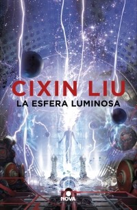 DELETED: La esfera luminosa (Paperback, Spanish language, 2019, Nova)