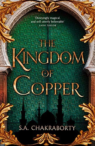 S.A. Chakraborty: The Kingdom of Copper (Hardcover, HarperCollins)