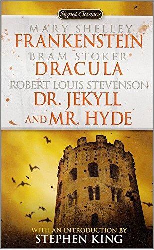 Mary Shelley, Bram Stoker, Robert Louis Stevenson: Frankenstein - Dracula - Dr. Jekyll and Mr. Hyde (1978, Signet Classic)