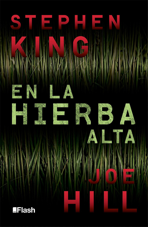 Stephen King, Joe Hill, Manu Viciano: En la hierba alta (EBook, Español language, 2013, Flash, Penguin Random House)