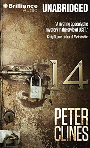 Peter Clines, Ray Porter: 14 (AudiobookFormat, Brilliance Audio)