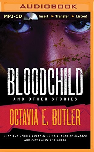 Janina Edwards, Octavia E. Butler: Bloodchild and Other Stories (AudiobookFormat, Brilliance Audio)