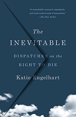 Katie Engelhart: The Inevitable (Paperback, 2022, St. Martin's Griffin)