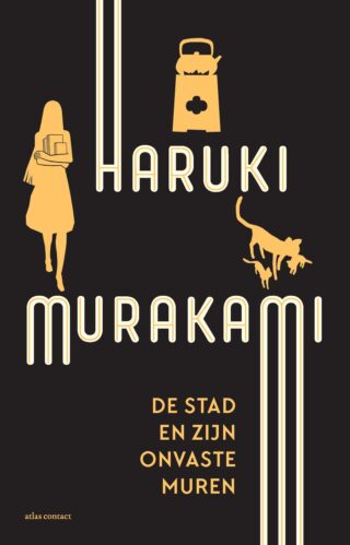 Haruki Murakami: De stad en zijn onvaste muren (EBook, Nederlands language, 2024, Atlas Contact)