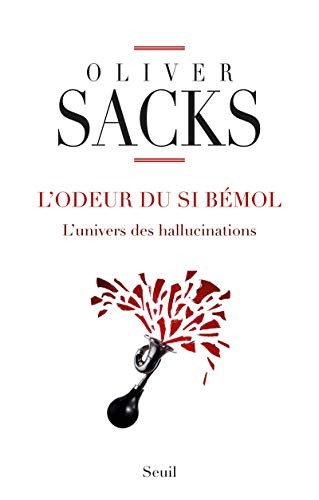 Oliver Sacks: L'Odeur du si bémol (Paperback, SEUIL, Seuil)