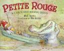Mike Artell: Petite Rouge (Hardcover, Tandem Library)