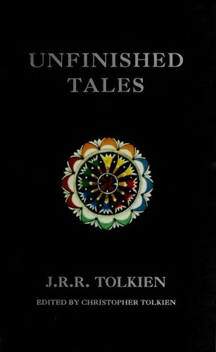 J. R. R. Tolkien, Christopher Tolkien(duplicate): Unfinished Tales (Paperback, 2014, Harper Collins)