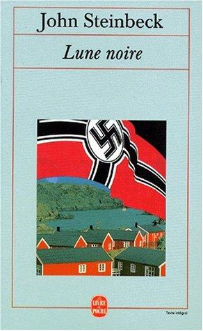 John Steinbeck: Lune noire (1996, LGF)