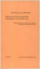 Étienne de La Boétie: Discurso De La Servidumbre Voluntaria O El Contra Uno (Clasicos) (Portuguese language, 2005, Tecnos)