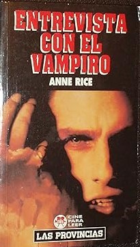 Anne Rice: Entrevista Con El Vampiro (Paperback, Spanish language, 1997, Grupo Zeta)