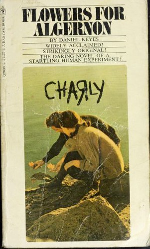 Daniel Keyes: Flowers for Algernon. (1975, Bantam Classics)