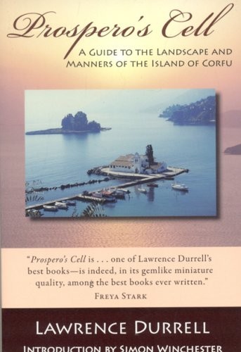 Lawrence Durrell: Prospero's cell (2008, Axios Press)