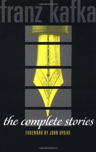 Franz Kafka: The Complete Stories (1995, Schocken Books, Distributed by Pantheon Books)