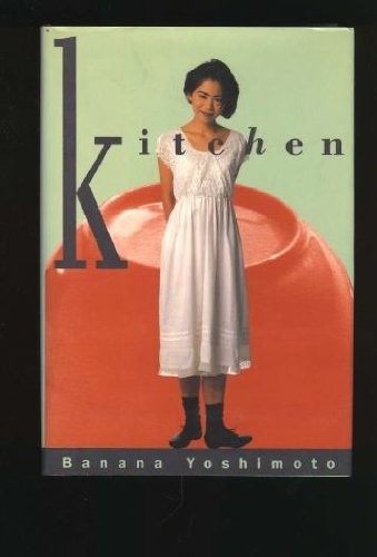 Banana Yoshimoto: Kitchen (1993, Faber)