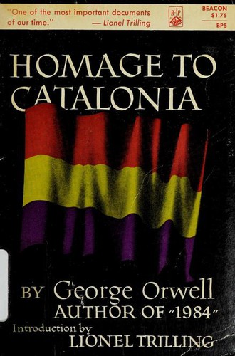 George Orwell: Homage to Catalonia (1962, Beacon Press)