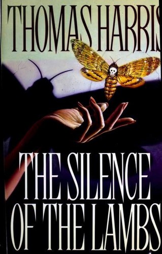 Thomas Harris: The Silence of the Lambs (Hardcover, 1988, St. Martin's Press)