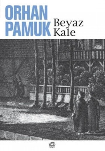 Orhan Pamuk: Beyaz kale (Turkish language, 1995, İletişim)