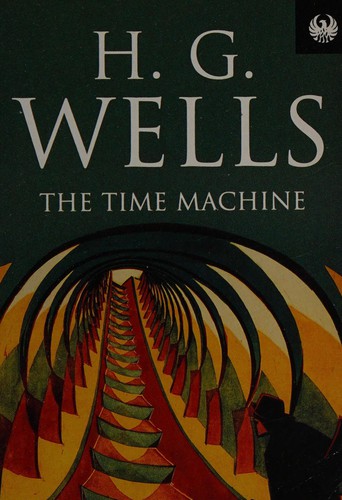 H. G. Wells: The time machine (1996, Phoenix)