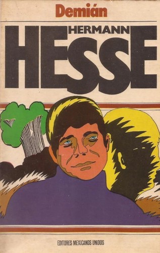 Hermann Hesse: Demian. (Spanish language, 1980, Mexicanos Unidos)