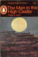 Philip K. Dick, Michelle Charrier: The Man in the High Castle (Paperback, 1965, Penguin)