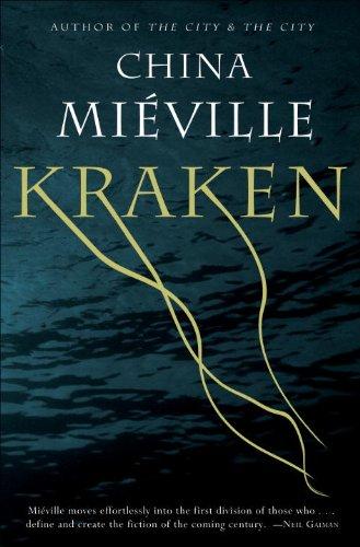 China Miéville: Kraken (2010, Del Rey Books)
