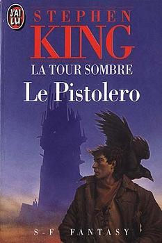 Stephen King: Le pistolero (French language, 1991)