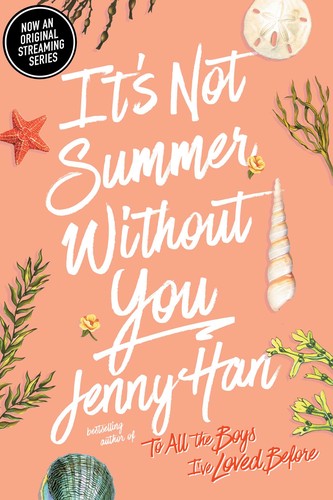 Jenny Han: It's Not Summer Without You (2011, Simon & Schuster)