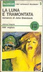 John Steinbeck: La luna è tramontata (1965, Oscar Mondadori)