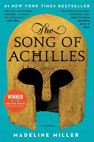 Madeline Miller: The Song of Achilles (Hardcover, 2012, Ecco Press)