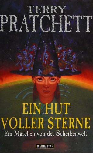 Terry Pratchett: Ein Hut voller Sterne (German language, 2006, Goldmann)