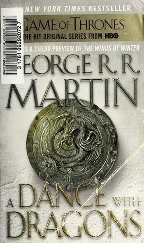 George R. R. Martin: A Dance With Dragons Book Five Of A Song Of Ice And Fire (2012, Bantam)