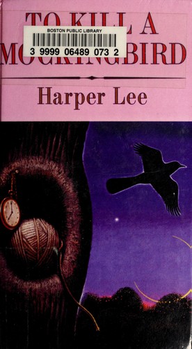 Harper Lee: To Kill a Mockingbird (To Kill a Mockingbird, #1) (1982)