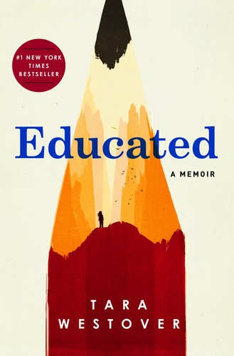 Tara Westover: Educated: A Memoir (2018, Random House)