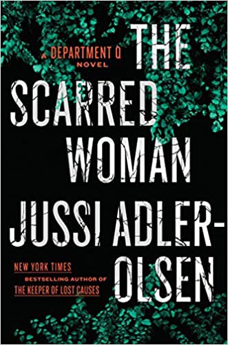 Jussi Adler-Olsen: The scarred woman (2017)