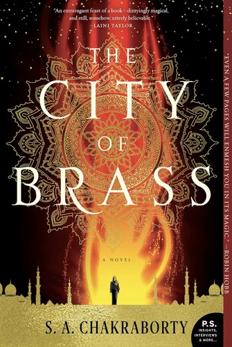 S. A. Chakraborty: The city of brass (2017)