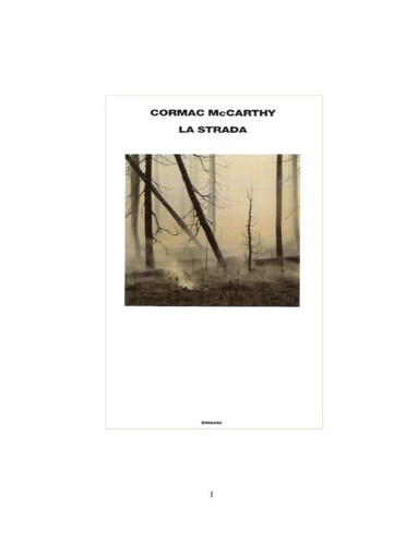 Cormac McCarthy: La strada (Italiano language, 2014, Einaudi)