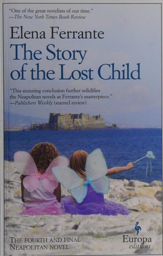 Elena Ferrante: The Story of the Lost Child (2015)