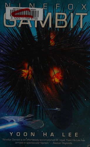 Yoon Ha Lee: Ninefox Gambit (2016)
