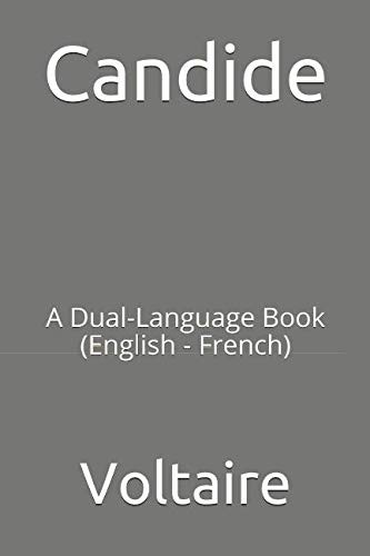 Voltaire: Candide: A Dual-Language Book  (English - French) (2018, Independently published)