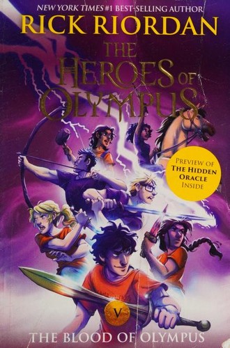 Rick Riordan: The Heroes of Olympus, Book Five The Blood of Olympus (new cover) (Paperback, 2019, Disney-Hyperion)