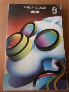 Philip K. Dick: Ubik (Paperback, 1976, Ediciones Martínez Roca)