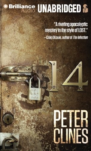 Peter Clines: 14 (AudiobookFormat, Brilliance Audio)