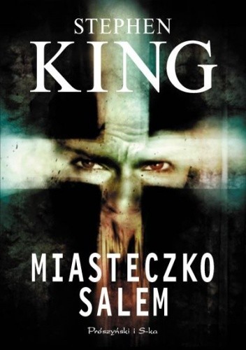 Stephen King: Miasteczko Salem (Polish language, 2011, Prószyński i S-ka)