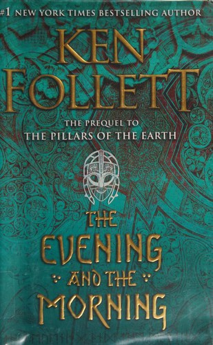 Ken Follett: Evening and the Morning (2020, Penguin Publishing Group)